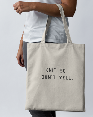 NNK Press - "I knit so I don't yell" Tote Bag