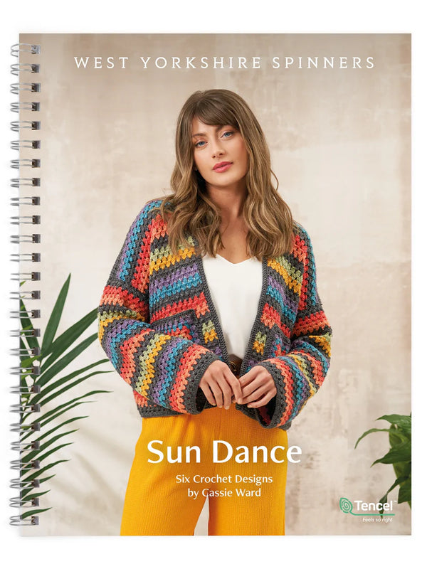 Sun Dance: 6 Crochet Designs by Cassie Ward - Yarn Loop