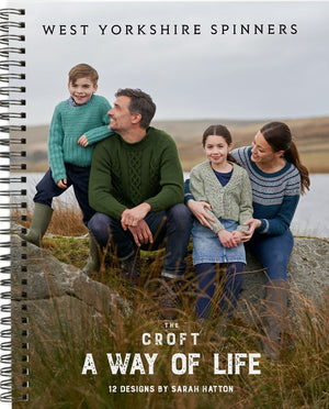 The Croft - A Way of Life by Sarah Hatton