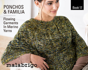 Book 17: Ponchos & Familia by Malabrigo