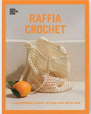 Raffia Crochet by Wool and the Gang